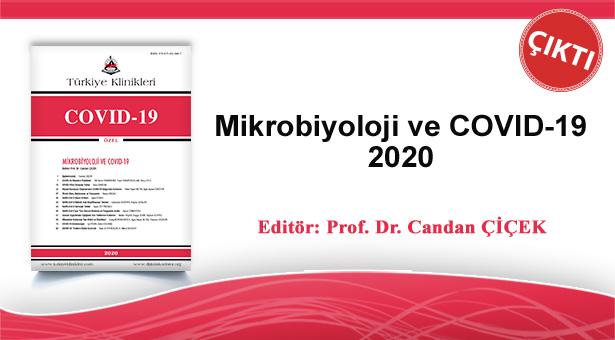 Türkiye Klinikleri Mikrobiyoloji ve COVID-19 yayımlandı
