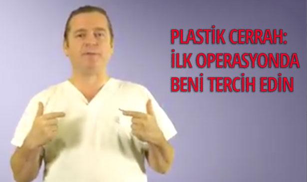 Plastik Cerrahın reklamı doktorlardan büyük tepki çekti: İlk operasyonda beni tercih edin!